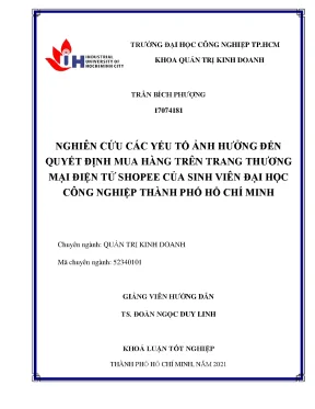 Nghiên cứu các yếu tố ảnh hưởng đến quyết định mua hàng trên trang thương mại điện tử shopee của sinh viên đại học công nghiệp thành phố hồ chí minh