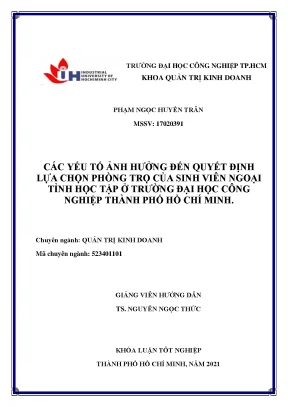 Các yếu tố ảnh hưởng đến quyết định lựa chọn phòng trọ của sinh viên ngoại tỉnh học tập ở trừờng đại học công nghiệp thành phố hồ chí minh