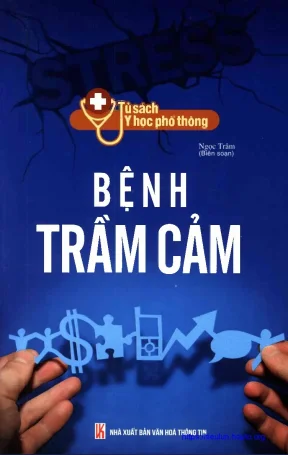 Bệnh trầm cảm phần 1