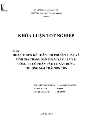 Hoàn thiện kế toán chi phí sản xuất và tính giá thành sản phẩm xây lắp tại công ty cổ phần đầu tư xây dựng thương mại thái sơn tđn