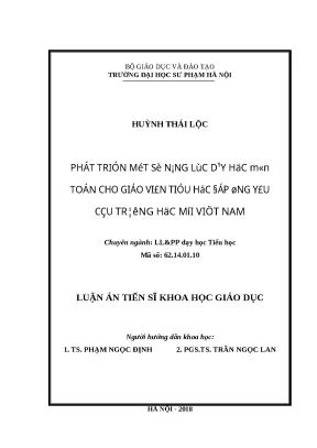 Luận án phát triển một số năng lực dạy học toán cho giáo viên tiểu học đáp ứng yêu cầu trường học mới việt nam