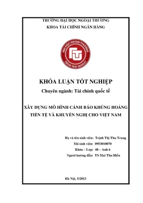 Xây dựng mô hình cảnh báo khủng hoảng tiền tệ và khuyến nghị cho việt nam