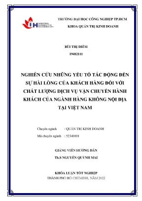 Nghiên cứu những yếu tố tác động đến sự hài lòng của khách hàng đối với chất lượng dịch vụ vận chuyển hành khách của ngành hàng không nội địa tại việt nam