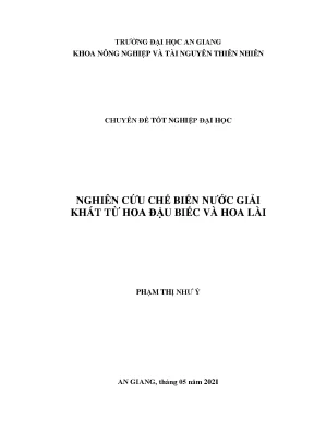 Nghiên cứu chế biến nước giải khát từ hoa đậu biếc và hoa lài