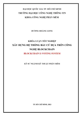 Khóa luận xây dựng hệ thống bầu cử dựa trên công nghệ blockchain