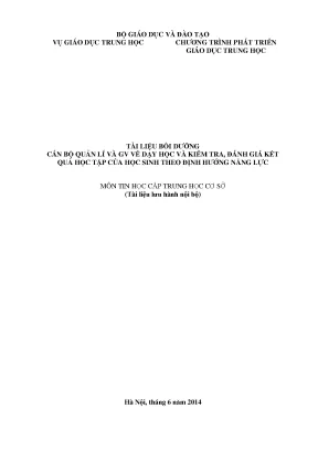 Tài liệu bồi dưỡng cán bộ quản lí và giáo viên về dạy học và kiểm tra đánh giá kết quả học tập của học sinh theo định hướng năng lực môn tin học cấp trung học cơ sở