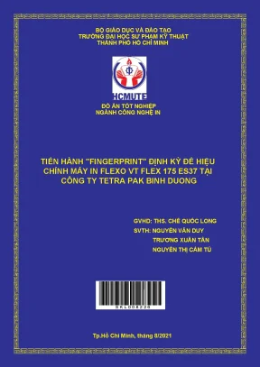 Tiến hành fingerprint định kỳ để hiệu chỉnh máy in flexo vt flexo 175 es37 tại công ty tetra pak binh duong