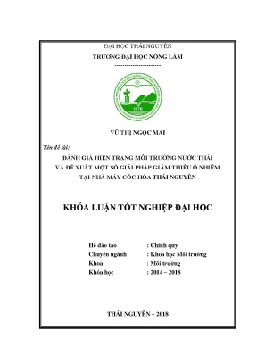 Khóa luận tốt nghiệp đánh giá hiện trạng môi trường nước thải và đề xuất một số giải pháp giảm thiểu ô nhiễm tại nhà máy cốc hóa thái nguyên