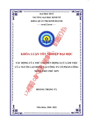 Tác động của thù lao đến động lực làm việc của người lao động tại công ty cổ phần công nghệ frit phú sơn