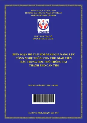Biên soạn bộ câu hỏi đánh giá năng lực công nghệ thông tin của giáo viên bậc trung học phổ thông tại thành phố cần thơ