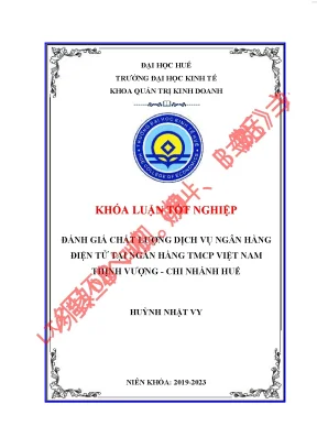 Đánh giá chất lượng dịch vụ ngân hàng điện tử tại ngân hàng tmcp việt nam thịnh vượng chi nhánh huế