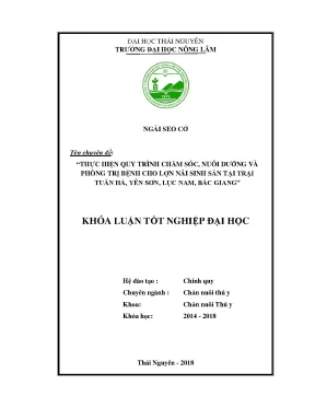 Khóa luận tốt nghiệp thực hiện quy trình chăm sóc nuôi dưỡng và phòng trị bệnh cho lợn nái sinh sản tại trại lợn tuấn hà xã yên sơn huyện lục nam tỉnh bắc giang