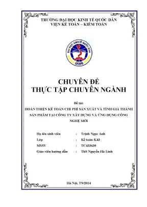 Hoàn thiện kế toán chi phí sản xuất và tính giá thành sản phẩm tại công ty xây dựng và ứng dụng công nghệ mới