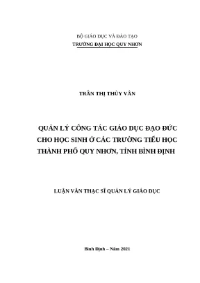 0531 quản lý công tác giáo dục đạo đức cho học sinh ở các trường tiểu học thành phố quy nhơn tỉnh bình định luận văn tốt nghiệp