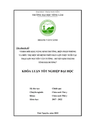 Theo dõi khả năng sinh trưởng biện pháp phòng và điều trị một số bệnh trên đàn lợn thịt nuôi tại trại lợn nguyễn văn tưởng huyện kim thành