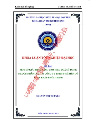 Một số giải pháp nâng cao hiệu quả sử dụng nguồn nhân lực tại công ty tnhh chế biến gỗ xuất khẩu phúc thịnh