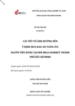 Các yếu tố ảnh hưởng đến ý định mua rau an toàn của người tiêu dùng tại mm mega market thành phố hồ chí minh
