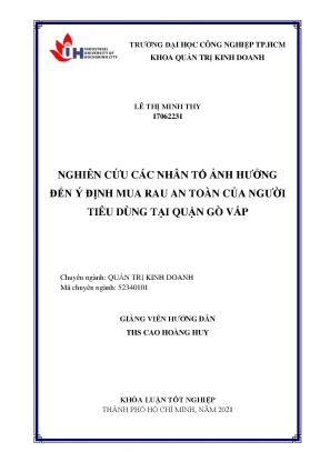 Nghiên cứu các nhân tố ảnh hưởng đến ý định mua rau an toàn của người tiêu dùng tại quận gò vấp