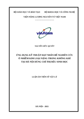 Luận án ứng dụng kỹ thuật hạt nhân để nghiên cứu ô nhiễm kim loại nặng trong không khí