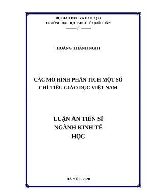 Luận án các mô hình phân tích một số chỉ tiêu giáo dục việt nam