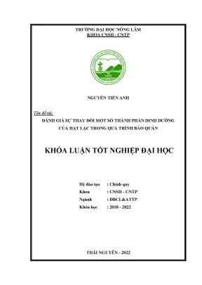 Đánh giá sự thay đổi một số thành phần dinh dưỡng của hạt lạc trong quá trình bảo quản