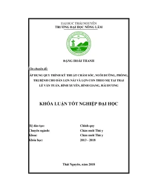 Áp dụng quy trình kỹ thuật chăm sóc nuôi dưỡng và phòng trị bệnh cho đàn lợn nuôi tại trại lê văn tuấn bình xuyên bình giang hải dương