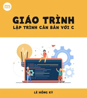 Ebook giáo trình lập trình căn bản với c