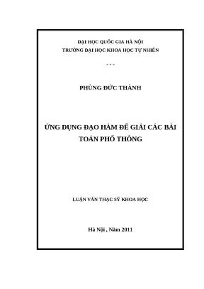 Luận văn thạc sĩ ứng dụng đạo hàm để giải các bài toán phổ thông lvts vnu