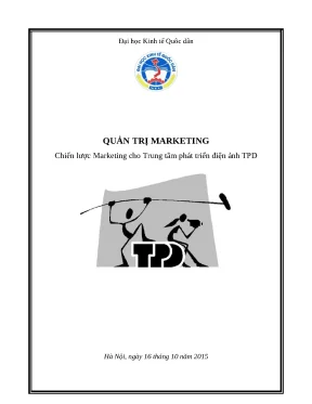 Luận văn thạc sĩ chiến lược marketing cho trung tâm phát triển điện ảnh tpd