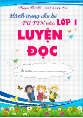 Luyện đọc hành trang cho bé vào lớp 1 năm 2022 cô hà
