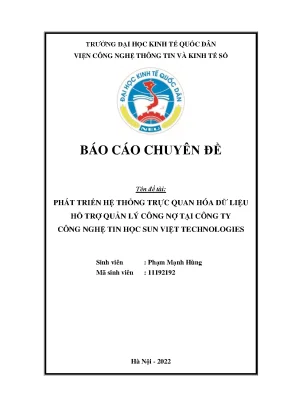 Chuyên đề tốt nghiệp phát triển hệ thống trực quan hóa dữ liệu hỗ trợ quản lý công nợ tại công ty công nghệ tin học sun việt technologies