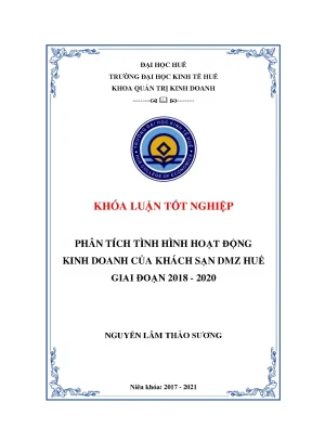 Phân tích tình hình hoạt động kinh doanh của khách sạn dmz huế giai đoạn 2018 2020