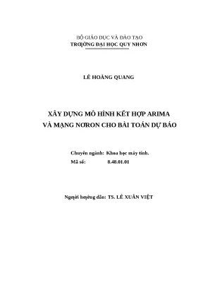 0015 xây dựng mô hình kết hợp arima và mạng nơron cho bài toán dự báo luận văn tốt nghiệp