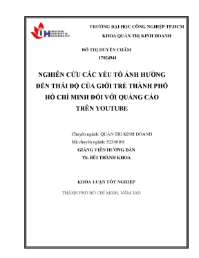Nghiên cứu các yếu tố ảnh hưởng đến thái độ của giới trẻ thành phố hồ chí minh đối với quảng cáo trên youtube