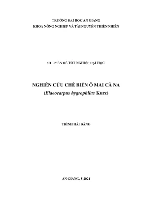 Nghiên cứu chế biến ô mai từ trái cà na elaeocarpus hygrophilus kurz