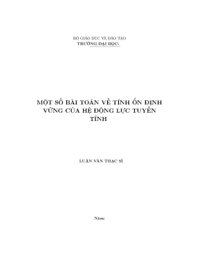Một số bài toán về tính ổn địnhvững của hệ động lực tuyến tính