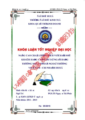 Nâng cao chất lượng dịch vụ chăm sóc khách hàng cá nhân tại ngân hàng tmcp ngoại thương việt nam chi nhánh huế