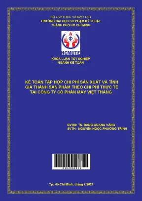Kế toán tập hợp chi phí sản xuất và tính giá thành sản phẩm theo chi phí thực tế tại công ty cổ phần may việt thắng