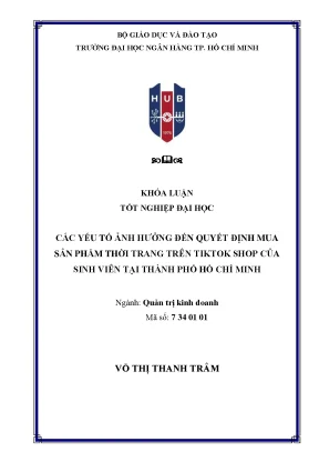 Các yếu tố ảnh hưởng đến quyết định mua sản phẩm thời trang trên tiktok shop của sinh viên tại tp hồ chí minh