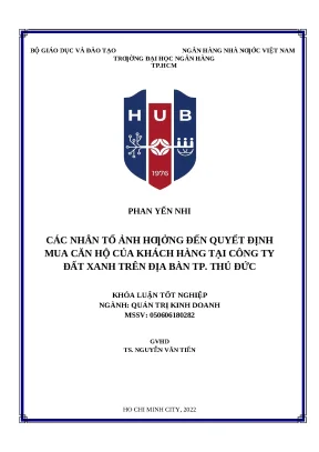 97 các nhân tố ảnh hưởng đến quyết định mua căn hộ của khách hàng tại cty đất xanh trên địa bàn tp thủ đức khóa luận đại học chuyên ngành quản trị kinh doanh 2023