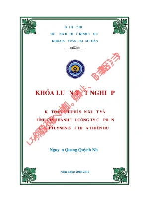 Kế toán chi phí sản xuất và tính giá thành sản phẩm tại công ty cổ phần gạch tuynen số 1 thừa thiên huế