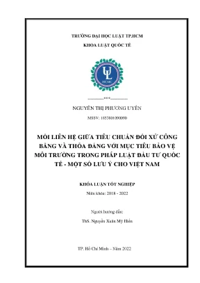 Mối liên hệ giữa tiêu chuẩn đối xử công bằng và thỏa đáng với mục tiêu bảo vệ môi trƣờng trong pháp luật đầu tƣ quốc tế một số lƣu ý cho việt nam
