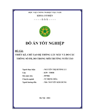 Thiết kế chế tạo hệ thống lấy mẫu và đo các thông số ph do trong môi trường nuôi tảo