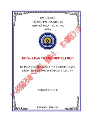 Kế toán chi phí sản xuất và tính giá thành sản phẩm tại công ty cổ phần thành an