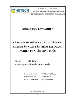 Khóa luận tốt nghiệp kế toán chi phí sản xuất và tính giá thành sản xuất sản phẩm tại doanh nghiệp tư nhân minh phúc