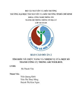 Tìm hiểu về chức năng và nhiệm vụ của một số thanh công cụ trong arctoolbox