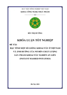 Đặc tính một số giống khoai tây ở việt nam và ảnh hưởng của nó đến chất lượng sản phẩm khoai tây nghiền ăn liền instant mashed potatoes
