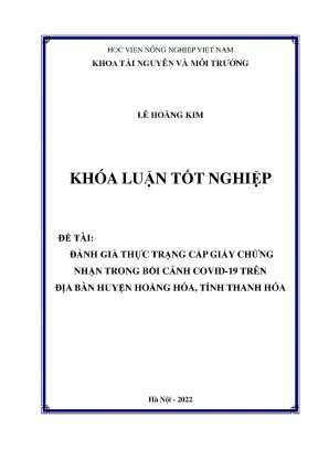 Đánh giá thực trạng cấp giấy chứng nhận trong bối cảnh covid 19 trên địa bàn huyện hoàng hóa tỉnh thanh hóa