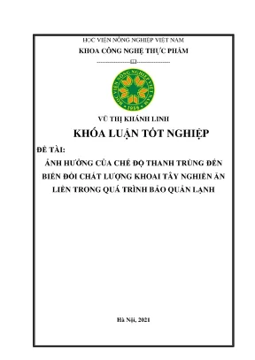 Ảnh hưởng của chế độ thanh trùng đến biến đổi chất lượng khoai tây nghiền ăn liền trong quá trình bảo quản lạnh