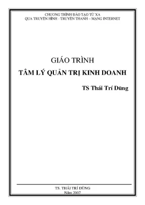 Giáo trình tâm lý quản trị kinh doanh ts thái trí dũng